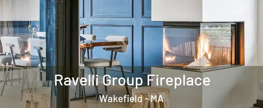  Ravelli Group Fireplace Wakefield - MA