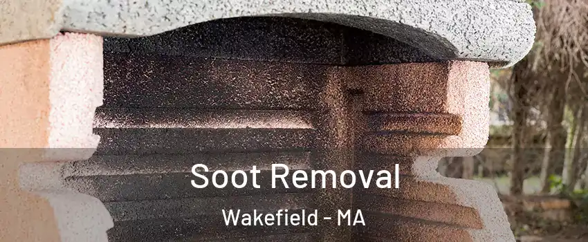  Soot Removal Wakefield - MA